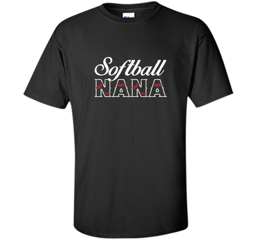 Softball Nana - Grandmother - Grandma Softball Shirt