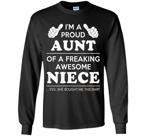 Light Color T-Shirt - Proud Aunt Of A Freaking Awesome Niece