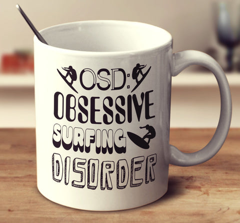 Obsessive Surfing Disorder