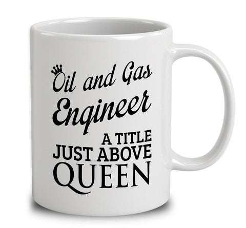 Oil And Gas Engineer A Title Just Above Queen