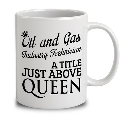 Oil And Gas Industry Technician A Title Just Above Queen