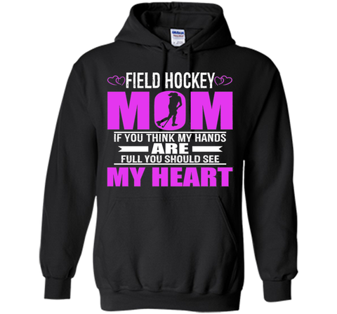 Field Hockey Moms Full Heart Mothers Day T-Shirt