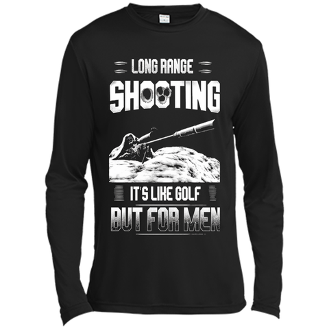 Long range shooting it's like golf but for men