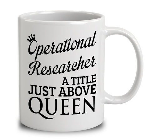 Operational Researcher A Title Just Above Queen