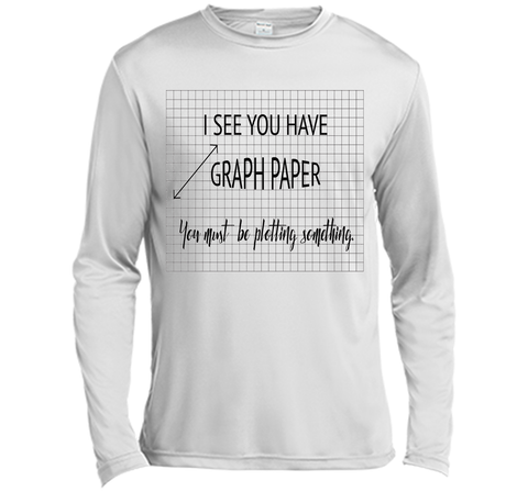 I See You Have Graph Paper Math Pun T-Shirt