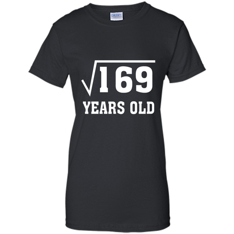 Square Root Of 169 Funny 13 Years Old T-Shirt 13th Birthday