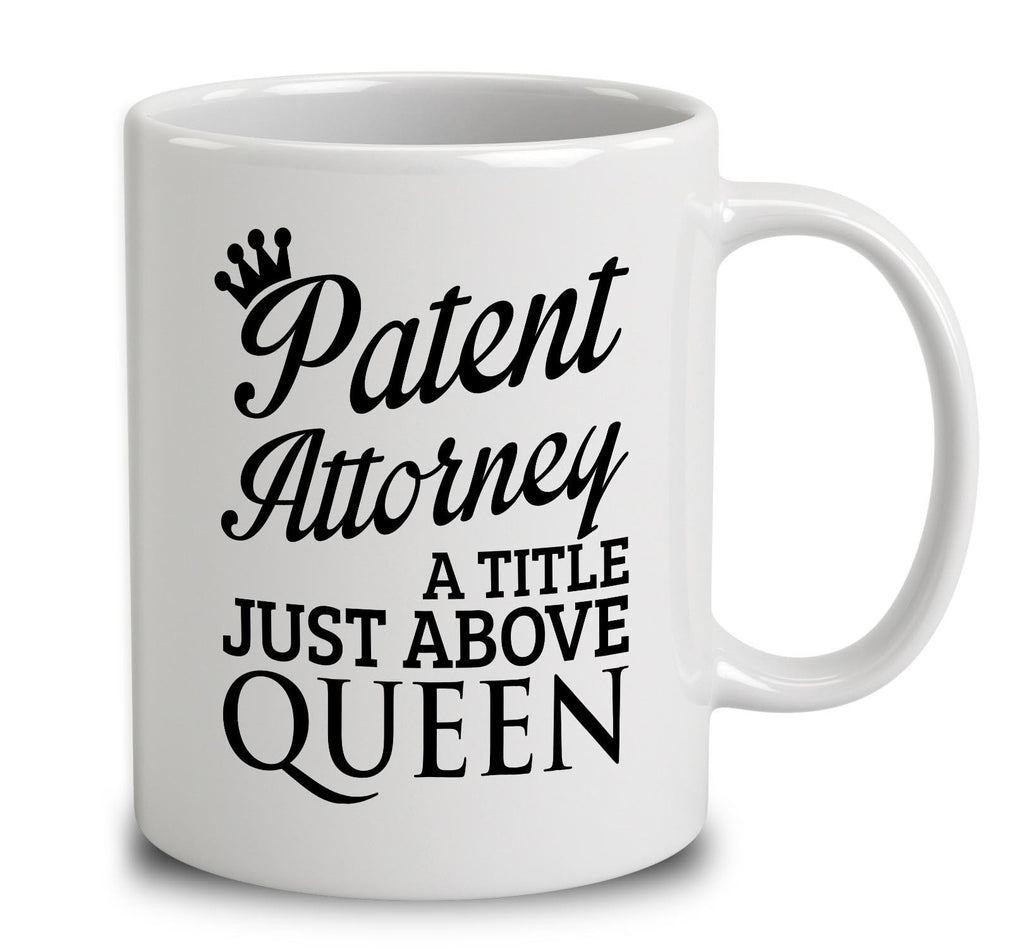 Patent Attorney A Title Just Above Queen