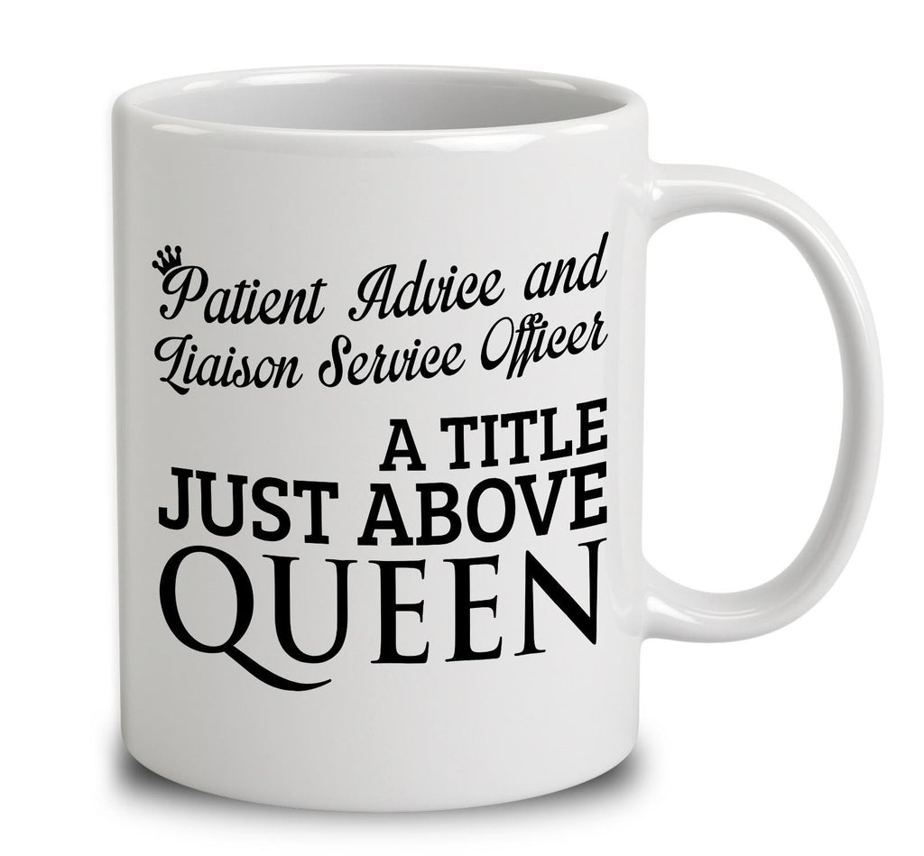 Patient Advice And Liaison Service Officer A Title Just Above Queen