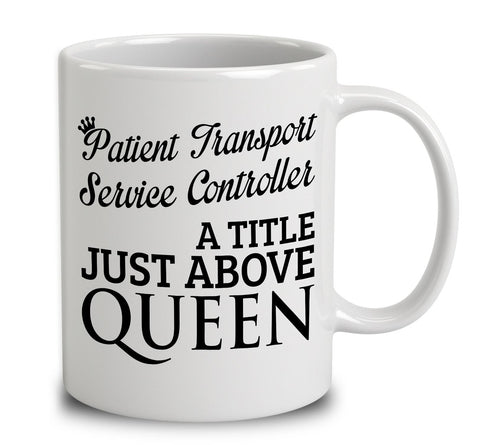 Patient Transport Service Controller A Title Just Above Queen