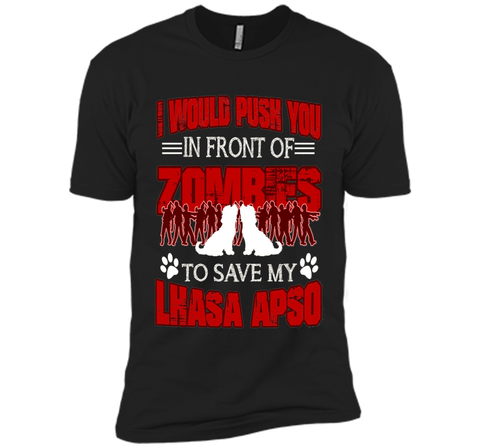 Lhasa Apso Tee - I Would Save My Lhasa Apso T shirt