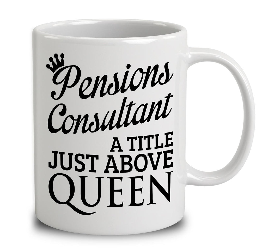 Pensions Consultant A Title Just Above Queen