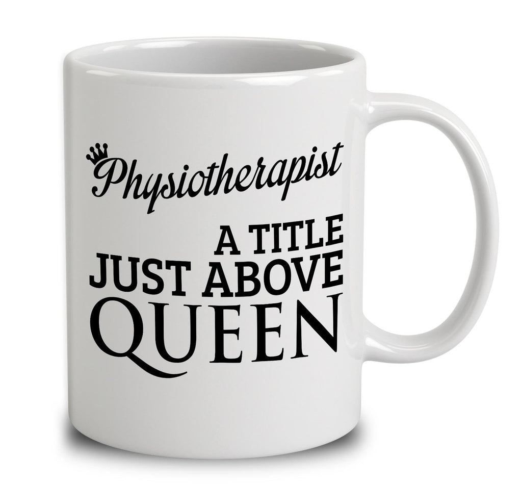 Physiotherapist A Title Just Above Queen