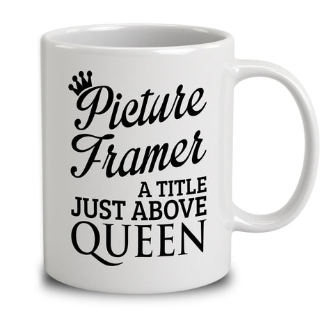 Picture Framer A Title Just Above Queen