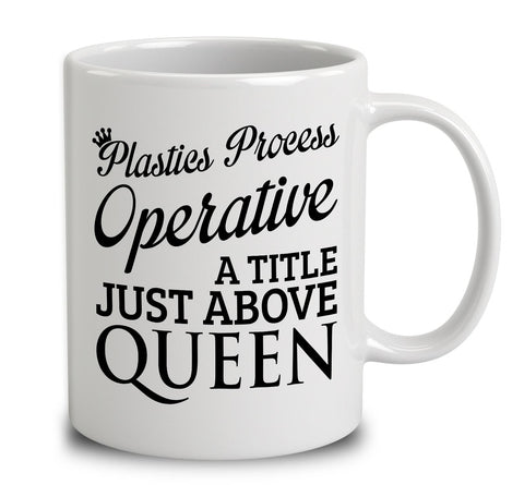 Plastics Process Operative A Title Just Above Queen