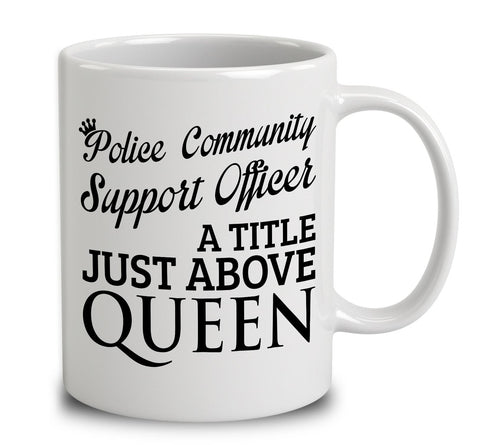 Police Community Support Officer A Title Just Above Queen