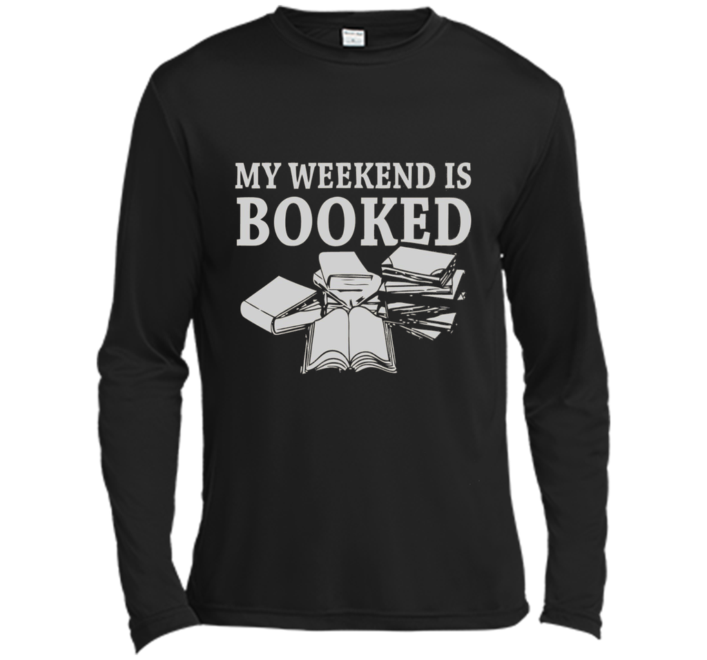 my weekend is booked