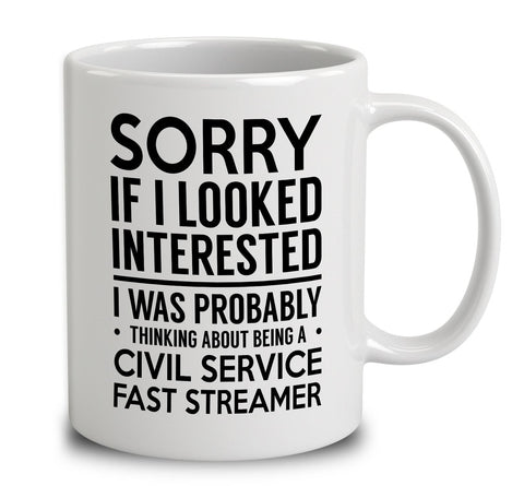 Probably Thinking About Being A Civil Service Fast Streamer