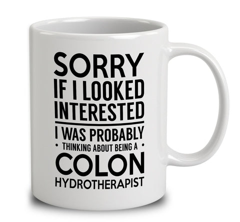 Probably Thinking About Being A Colon Hydrotherapist