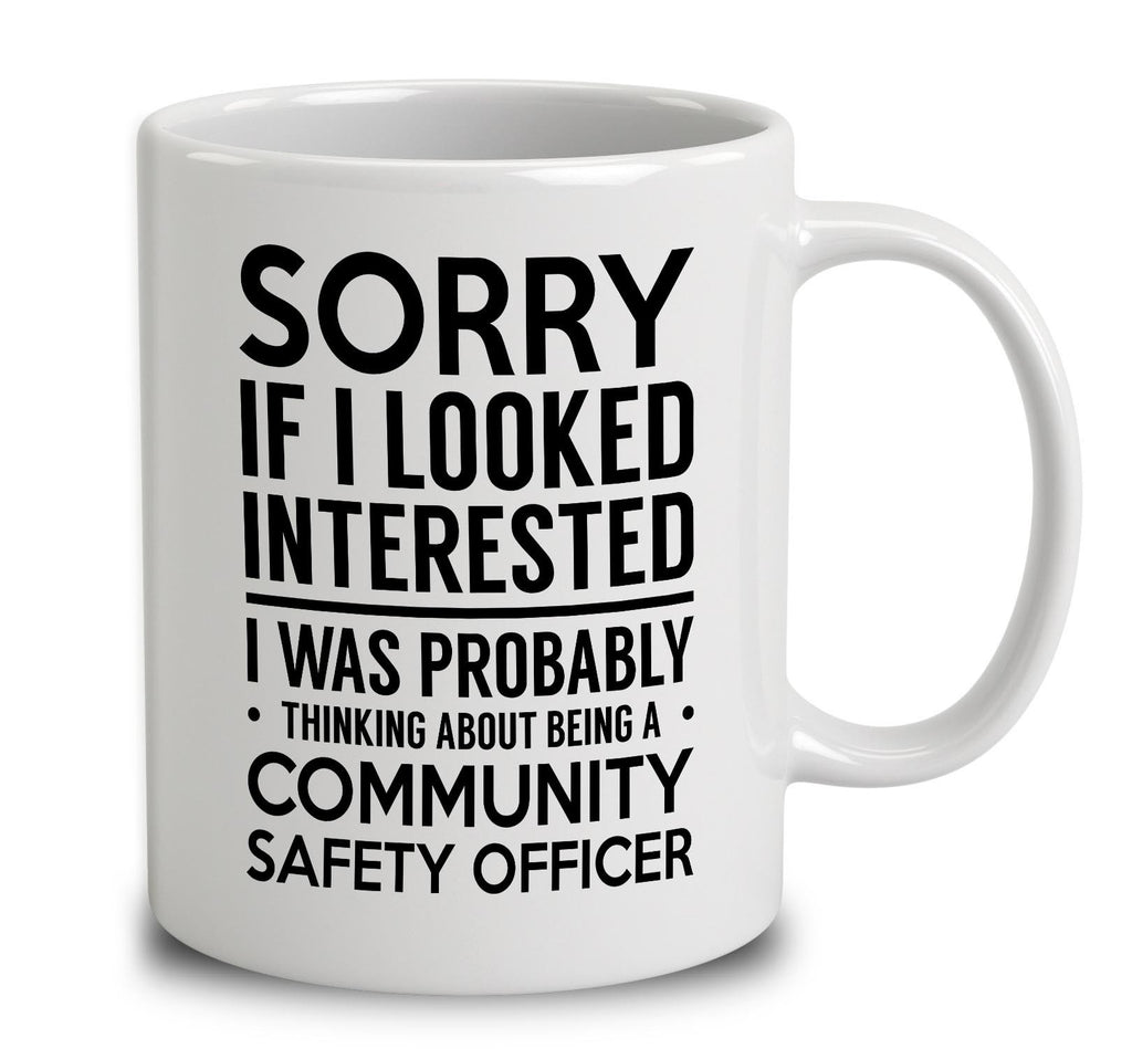 Probably Thinking About Being A Community Safety Officer