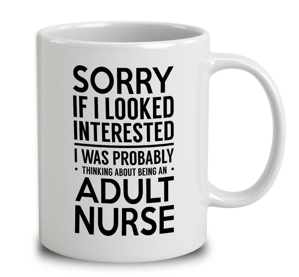 Probably Thinking About Being An Adult Nurse