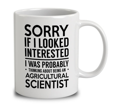 Probably Thinking About Being An Agricultural Scientist