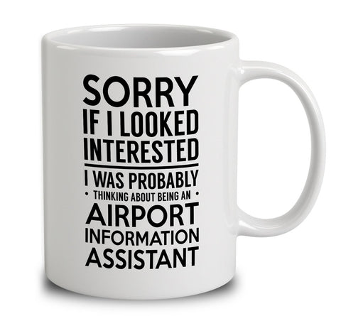 Probably Thinking About Being An Airport Information Assistant