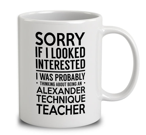 Probably Thinking About Being An Alexander Technique Teacher