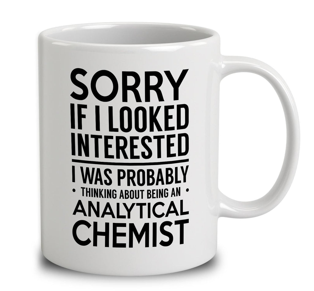 Probably Thinking About Being An Analytical Chemist