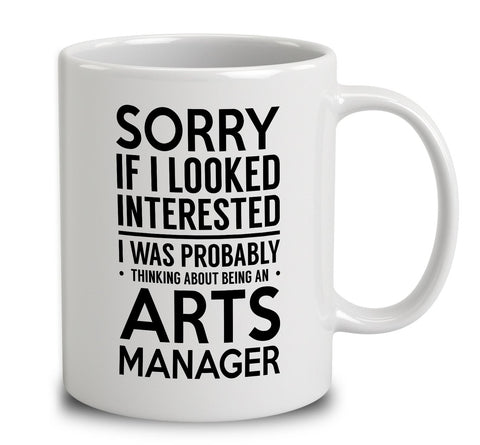 Probably Thinking About Being An Arts Manager