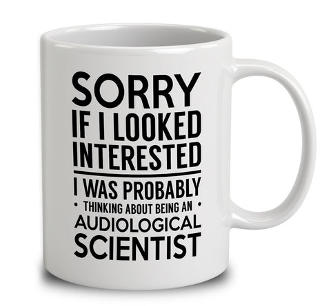 Probably Thinking About Being An Audiological Scientist
