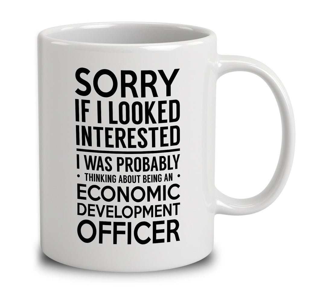 Probably Thinking About Being An Economic Development Officer