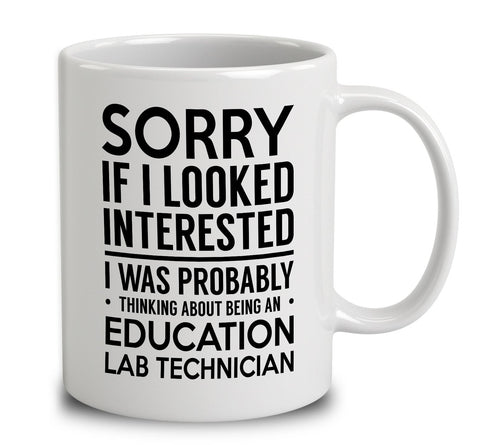 Probably Thinking About Being An Education Lab Technician