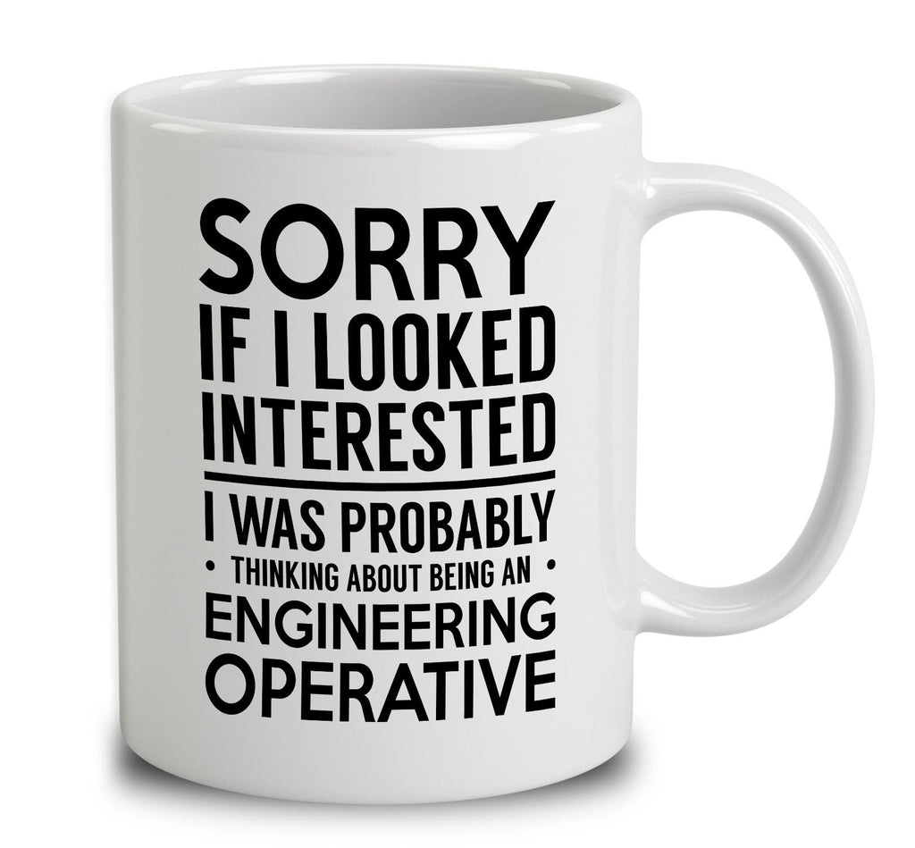 Probably Thinking About Being An Engineering Operative