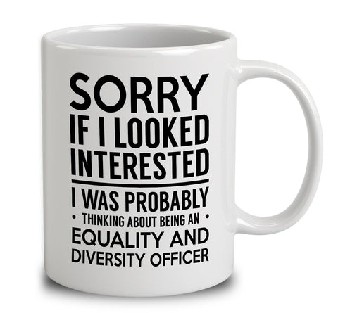 Probably Thinking About Being An Equality And Diversity Officer