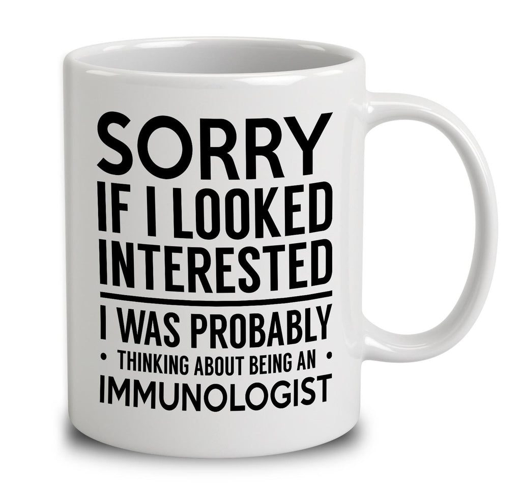 Probably Thinking About Being An Immunologist