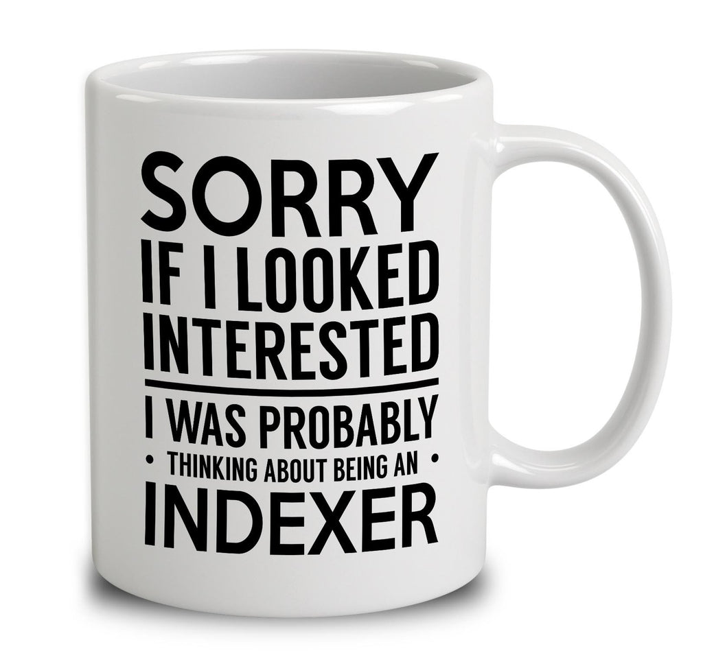 Probably Thinking About Being An Indexer