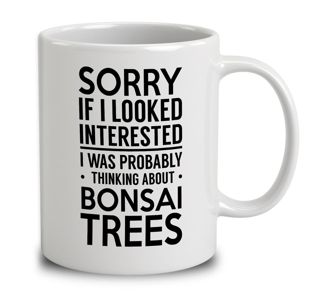 Probably Thinking About Bonsai Trees