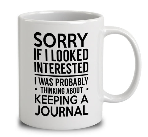Probably Thinking About Keeping A Journal