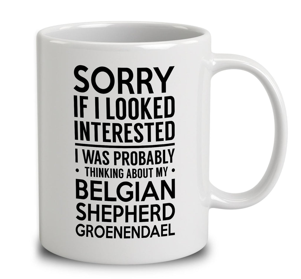 Probably Thinking About My Belgian Shepherd Groenendael