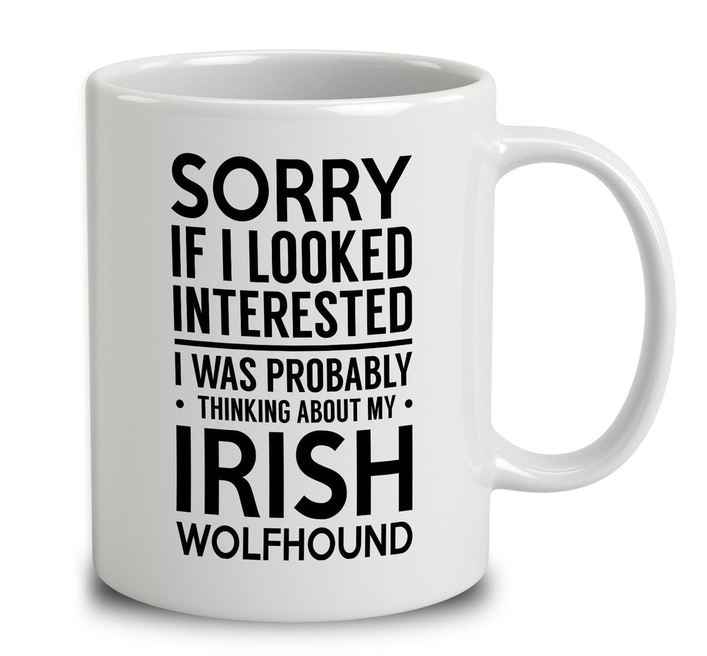 Probably Thinking About My Irish Wolfhound