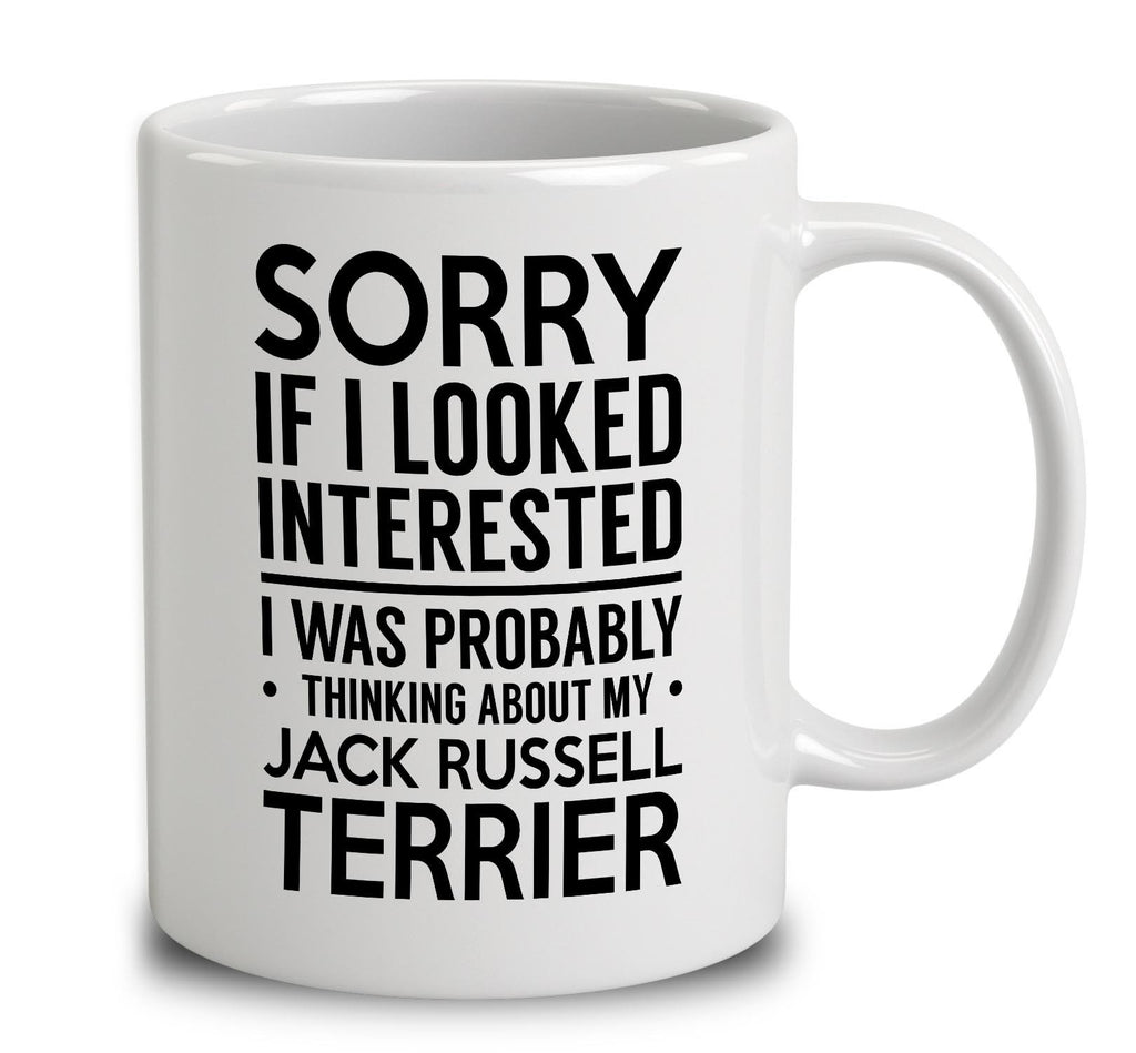 Probably Thinking About My Jack Russell Terrier