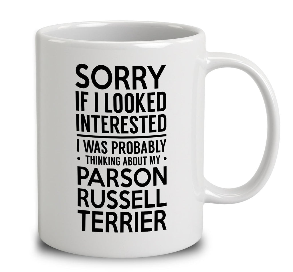 Probably Thinking About My Parson Russell Terrier