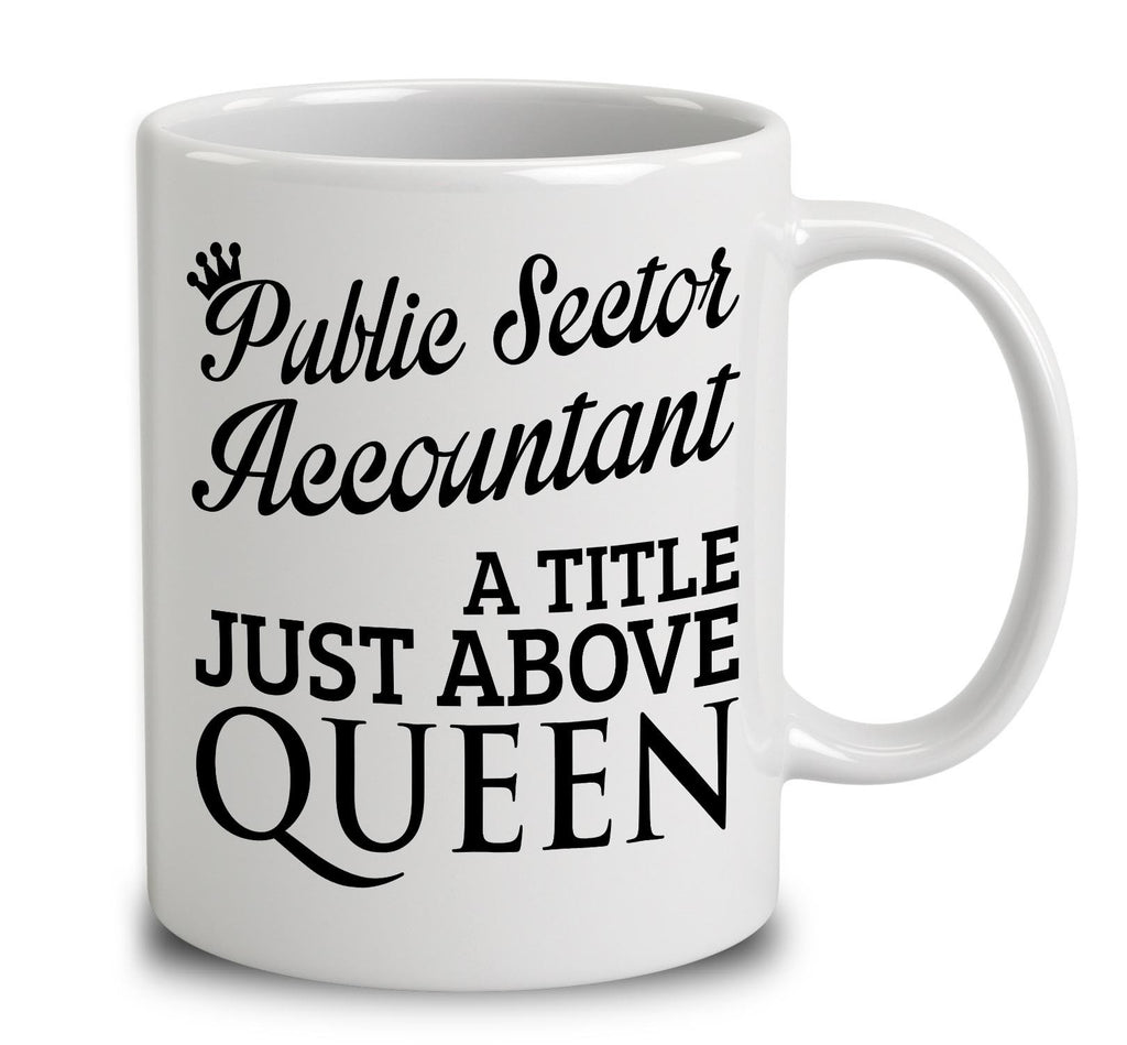 Public Sector Accountant A Title Just Above Queen