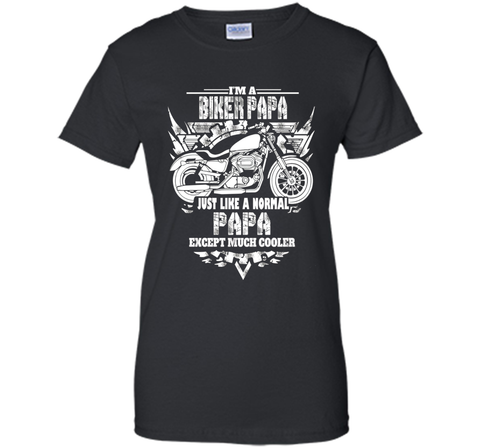 I'm a biker papa shirt - Motorcycle Rider T-shirt