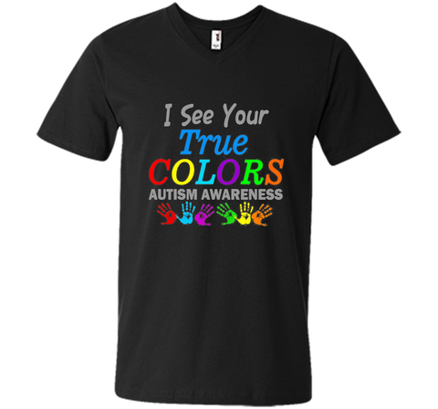 t shirt i see your true colors that why i love you autism