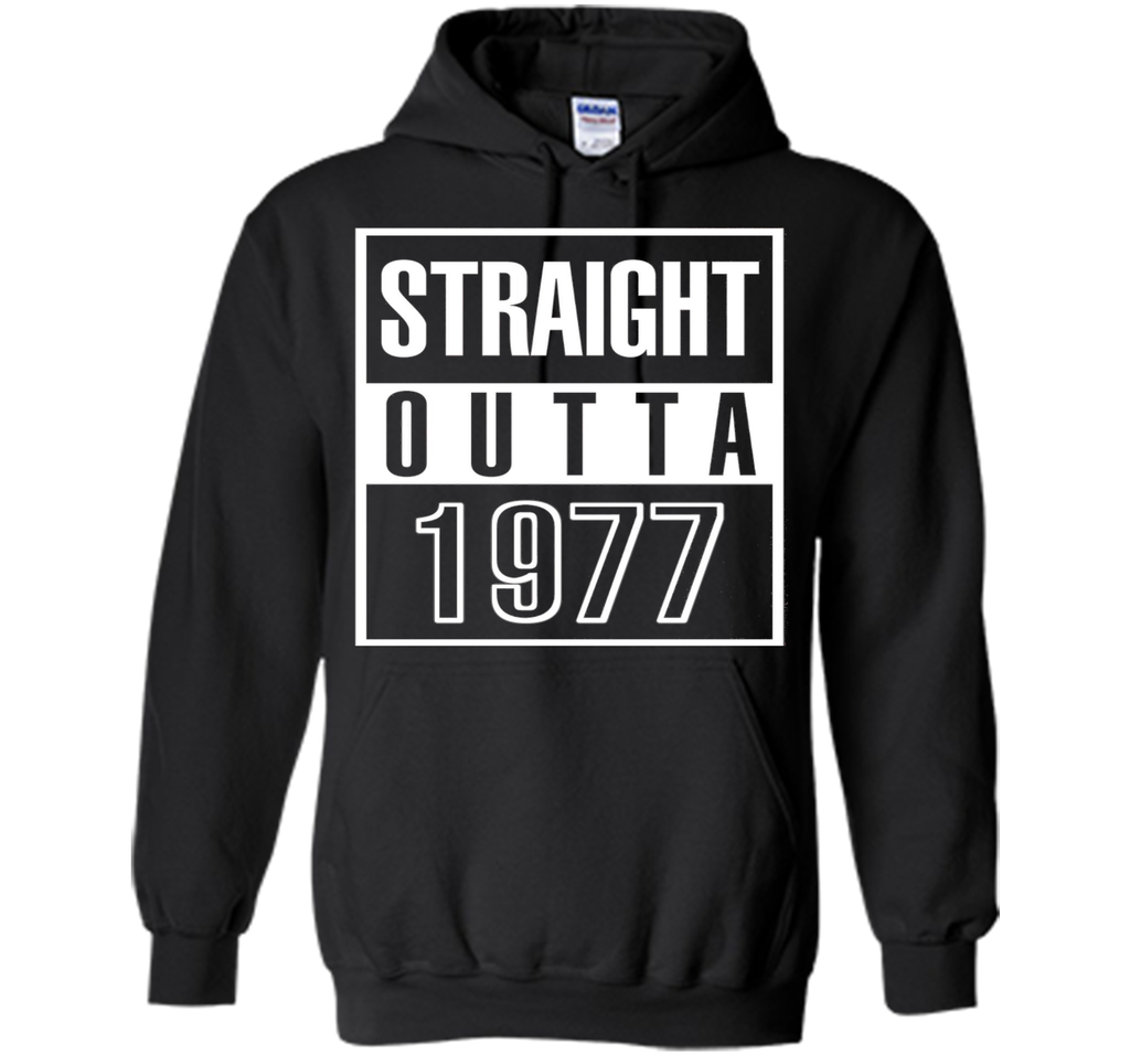 Funny Straight Outta 1977 40th Years Old Birthday Gift Shirt