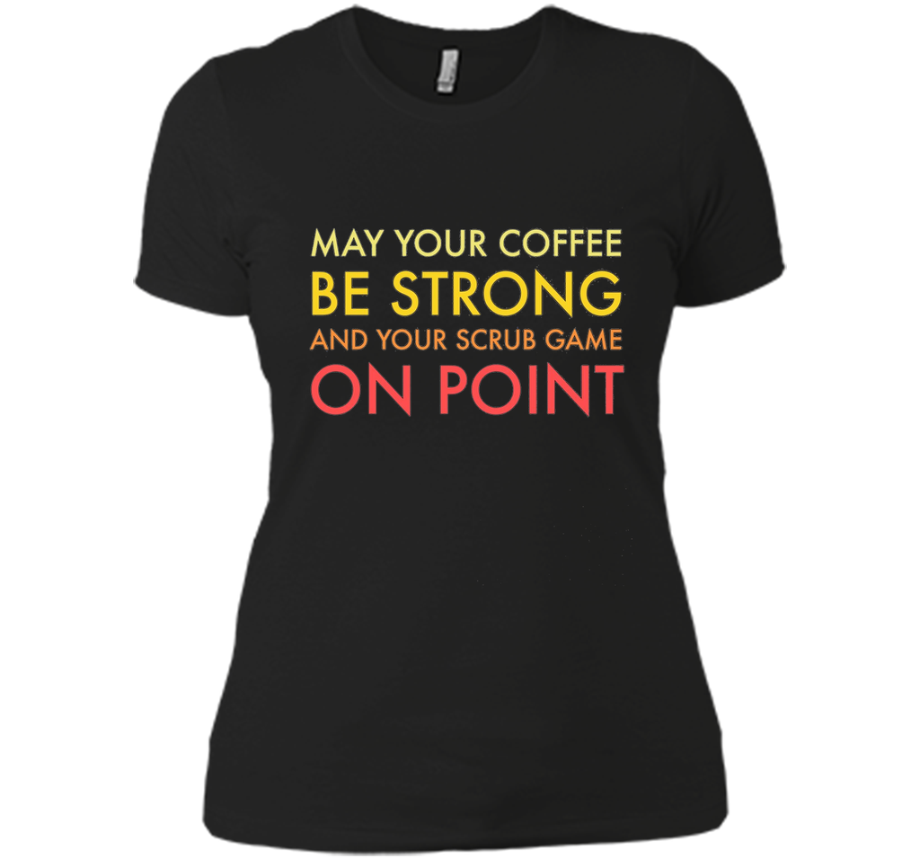 May your coffee be strong night shift ward nurses t-shirt
