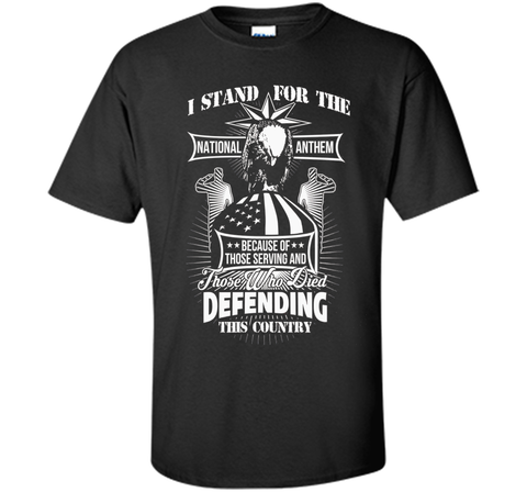 I Stand For The National Anthem veteran t shirts