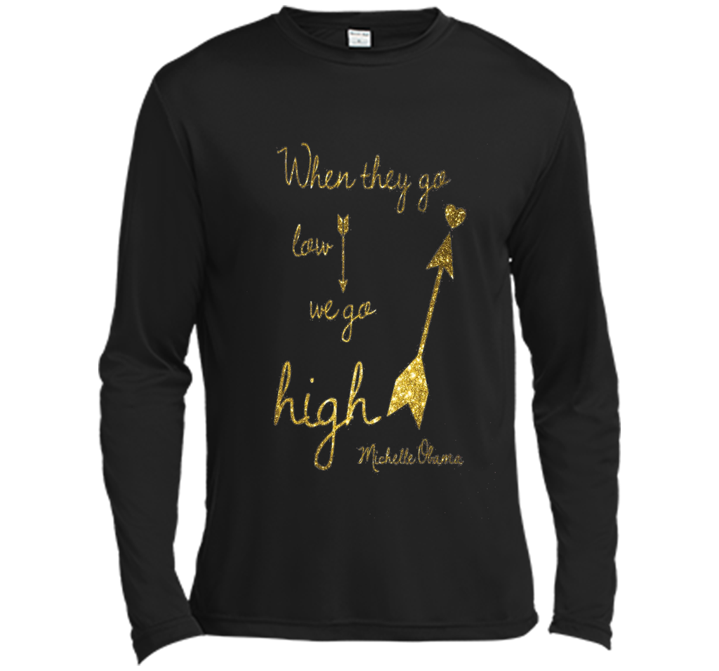 Quotes by Michelle Obama, When they go low, we go high arrow