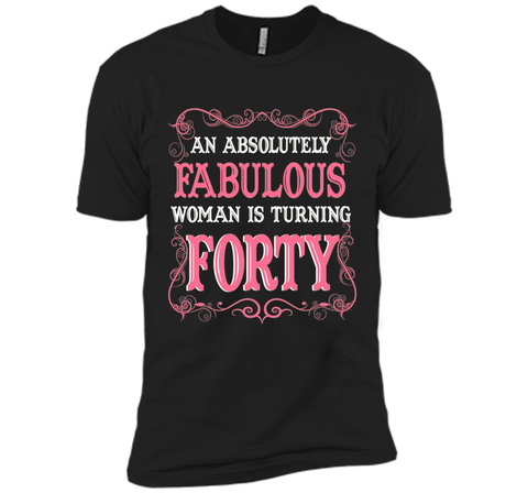 An Absolutely Fabulous Woman Is Turning Forty - 1977 shirt